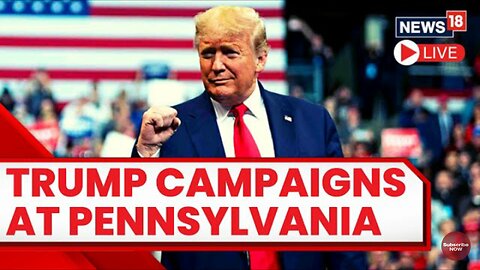 Trump Speech LIVE | Donald Trump Holds A Mega Rally In Pennsylvania | Donald Trump Live | US News