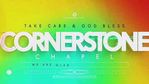 Cornerstone Chapel Leesburg,VA | 11:45 AM Service