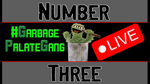 #GarbagePalateGang LIVE (Number Three)
