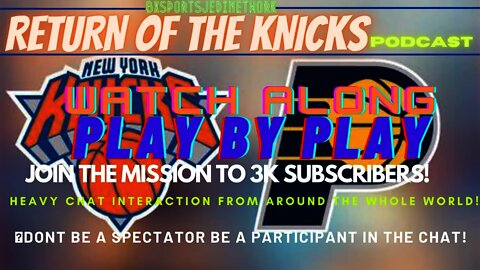 🔴KNICKS VS PACERS LIVE WATCH ALONG AND PLAY BY PLAY