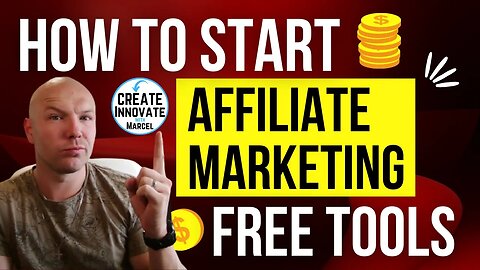 How to Start Affiliate Marketing 101 For Free