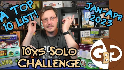 10 by 5 Solo Challenge | Top 10