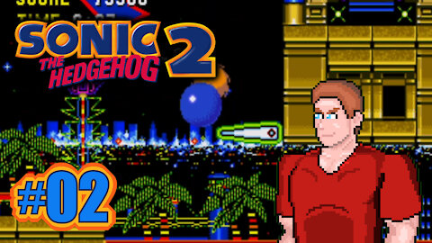 🕹 Sonic 2 (This is Cool as Hell) Let's Play! #2