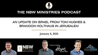 An Update on Israel from Tom Hughes and Brandon Holthaus in Jerusalem