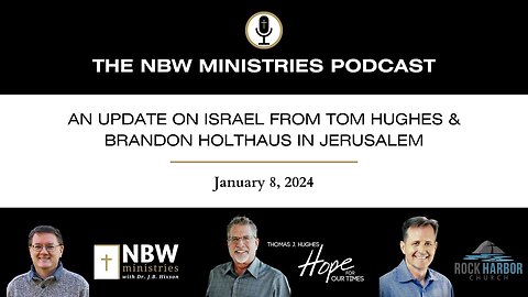 An Update on Israel from Tom Hughes and Brandon Holthaus in Jerusalem
