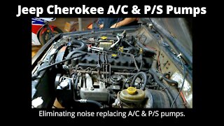 Jeep Cherokee A/C and P/S pump replacement