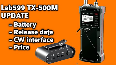 Lab59 TX-500MP HF Man Pack Walkie Talkie Update 30JAN2024