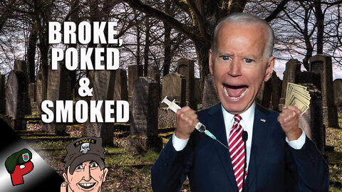 Broke, Poked and Smoked | Grunt Speak Live