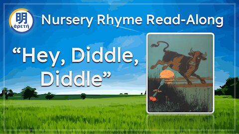 'Hey Diddle, Diddle' Classic Nursery Rhyme