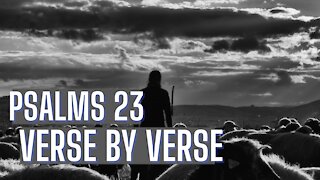 An In-Depth Look at Psalms 23 | Bibleline | Pastor Jesse Martinez