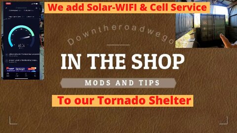 Camp Sinclair upgrades - Adding Solar - Wifi - Cell service to Tornado Shelter