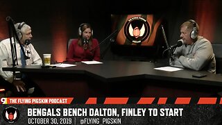 Cincinnati Bengals quarterback Andy Dalton gets benched after 0-8 start | Flying Pigskin, 10/30/19