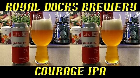 Royal Docks Brewery ~ Courage IPA