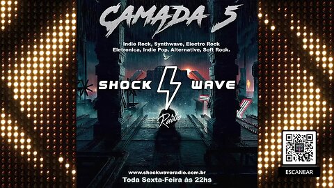 Camada 5 - Episodio #119 @ Shockwave Radio