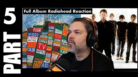 pt5 Radiohead Full Album Reaction | Hail to the Thief