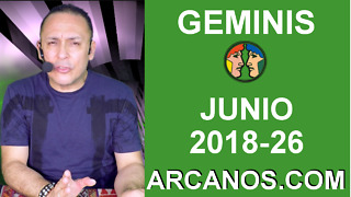 HOROSCOPO GEMINIS-Semana 2018-26-Del 24 al 30 de junio de 2018-ARCANOS.COM