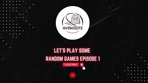 Let's play some random games episode 1