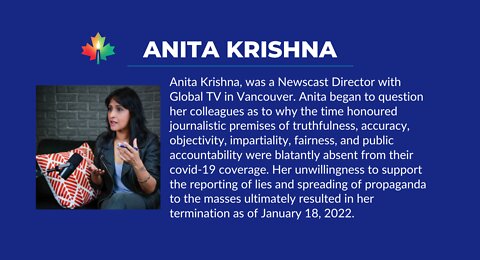 Anita Krishna - Fired from Global TV for Refusing to Report Lies and Spread Propaganda