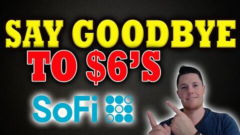 SoFi Wont be $6's Much Longer │ Institutions Waiting To BUY │SoFi Investors Must Watch