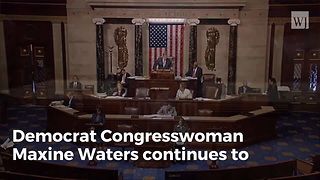 Maxine Waters Actually Seems To Believe She's Being Personally Targeted By Russians