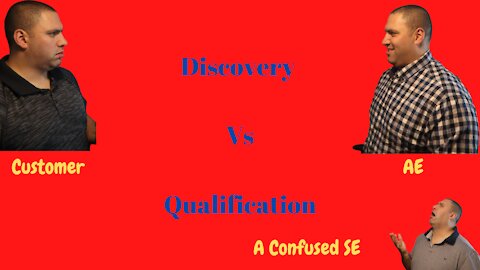 Discovery vs Qualification; What are they good for?