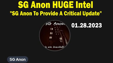 SG Anon HUGE Intel: "SG Anon To Provide A Critical Update, January 28, 2024"