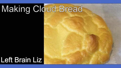 How to make Cloud Bread [Gluten Free] with 3 Ingredients