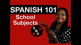 Spanish 101 - Learn School Subjects in Spanish for Beginners - Spanish With Profe