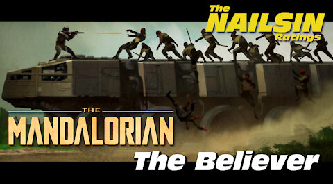 The Nailsin Ratings:The Mandalorian - The Believer