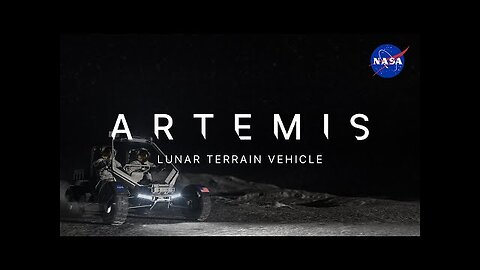 NASA Artemis Lunar Terrain Vehicle(Official NASA Trailer)