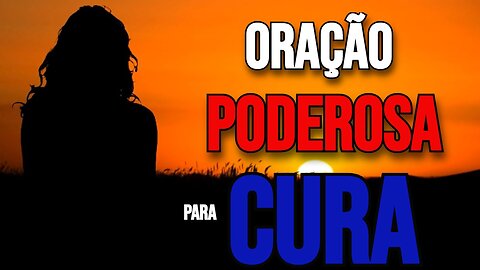 Oração Poderosa para Cura: Renove-se e Restaure sua Saúde