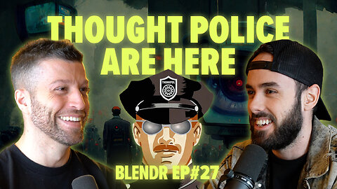 Thought Police, Trudeau's Online Harms Bill, and NY Mayor Pays Migrants | Blendr Report EP27
