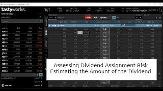 Assessing Dividend Assignment Risk: Estimate the Dividend Amount