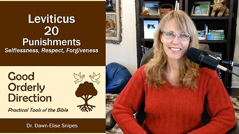 Discipline Respect and Forgiveness | Leviticus 20 Bible Study