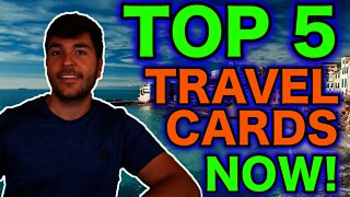 Top 5 Travel Credit Cards RIGHT NOW (Q4 2021)