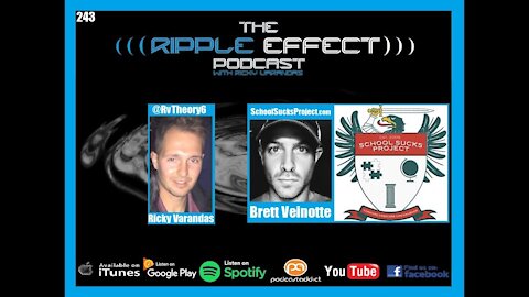 The Ripple Effect Podcast #243 (Brett Veinotte | A Conversation About Everything & Anything)