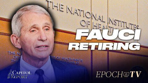 Dr. Anthony Fauci Announces Retirement; Update on FBI Trump Raid | Trailer | Capitol Report