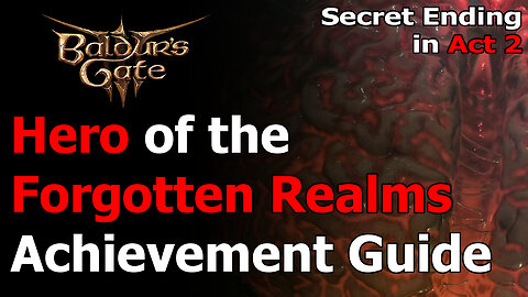 Baldur's Gate 3 Hero of the Forgotten Realms Secret Ending Achievement & Trophy - Repair the Weave