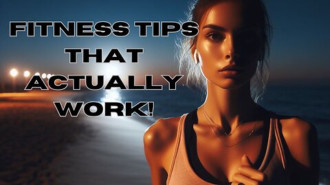 Tips To Improve Your Overall Fitness
