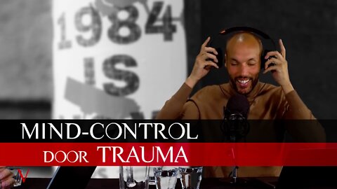 Mind-control door trauma | # 52 deel 1 | V for Valentine
