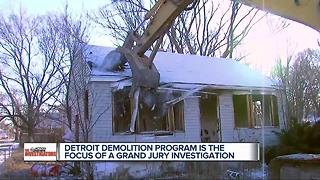 Detroit demolition program is the focus of grand jury investigation