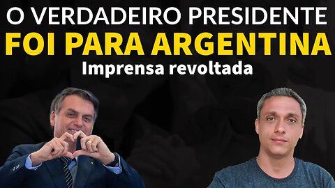 Bolsonaro recebido na Argentina como um presidente de verdade - Imprensa revoltada