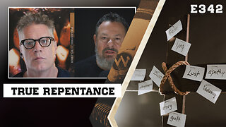 E342: True Repentance