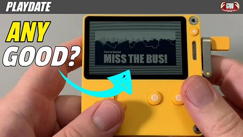 Playdate - You're Gonna Miss the Bus - Gameplay - First Impressions!