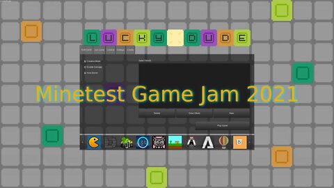 Minetest Game Jam 2021 | Lucky Dude (Placed 17th)