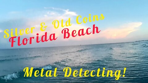 Metal Detecting Florida Beach For Gold and Silver Jewelry • Old Coin and Silver Found •