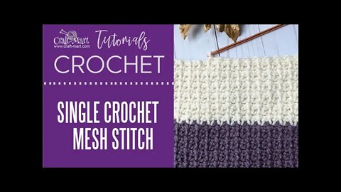 Single Crochet Mesh Stitch