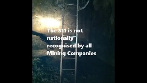 The S11 is not nationally recognised by all Mining Companies