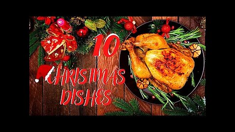 10 TRADITIONAL EUROPEAN CHRISTMAS DISHES! | TopEurope