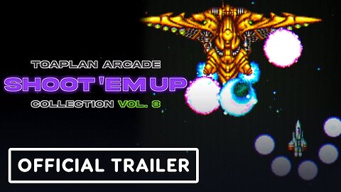 Toaplan Arcade Shoot 'Em Up Collection Vol. 3 - Official Announcement Trailer